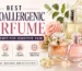 Best Hypoallergenic Perfume: Safe Scents for Sensitive Skin