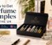 Free Perfume Samples UK – How to Get Perfume Sample Freebies Fast