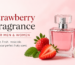 Strawberry Fragrance